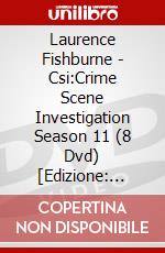 Laurence Fishburne - Csi:Crime Scene Investigation Season 11 (8 Dvd) [Edizione: Giappone] dvd