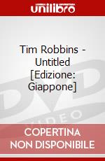 Tim Robbins - Untitled [Edizione: Giappone] dvd