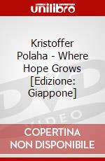 Kristoffer Polaha - Where Hope Grows [Edizione: Giappone] dvd