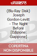 (Blu-Ray Disk) Joseph Gordon-Levitt - The Night Before [Edizione: Giappone] brd