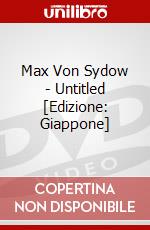 Max Von Sydow - Untitled [Edizione: Giappone] dvd