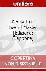 Kenny Lin - Sword Master [Edizione: Giappone] dvd