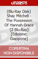 (Blu-Ray Disk) Shay Mitchell - The Possession Of Hannah Grace (2 Blu-Ray) [Edizione: Giappone] brd
