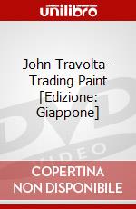 John Travolta - Trading Paint [Edizione: Giappone] dvd