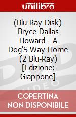 (Blu-Ray Disk) Bryce Dallas Howard - A Dog'S Way Home (2 Blu-Ray) [Edizione: Giappone] brd