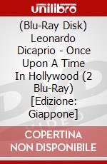 (Blu-Ray Disk) Leonardo Dicaprio - Once Upon A Time In Hollywood (2 Blu-Ray) [Edizione: Giappone] brd