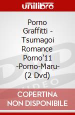 Porno Graffitti - Tsumagoi Romance Porno'11 -Porno-Maru- (2 Dvd) dvd