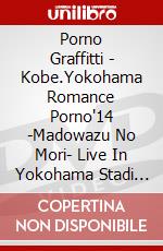 Porno Graffitti - Kobe.Yokohama Romance Porno'14 -Madowazu No Mori- Live In Yokohama Stadi (2 Dvd) [Edizione: Giappone] dvd