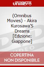 (Omnibus Movies) - Akira Kurosawa'S Dreams [Edizione: Giappone] dvd