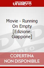 Movie - Running On Empty [Edizione: Giappone] dvd