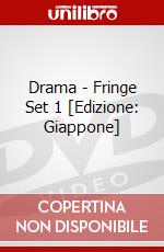 Drama - Fringe Set 1 [Edizione: Giappone] dvd