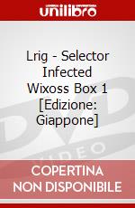 Lrig - Selector Infected Wixoss Box 1 [Edizione: Giappone] dvd