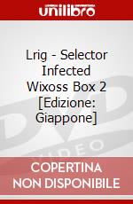 Lrig - Selector Infected Wixoss Box 2 [Edizione: Giappone] dvd