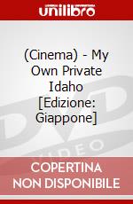 (Cinema) - My Own Private Idaho [Edizione: Giappone] dvd