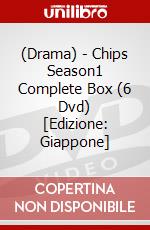(Drama) - Chips Season1 Complete Box (6 Dvd) [Edizione: Giappone] dvd