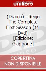 (Drama) - Reign The Complete First Season (11 Dvd) [Edizione: Giappone] dvd