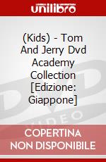 (Kids) - Tom And Jerry Dvd Academy Collection [Edizione: Giappone] dvd