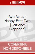 Ava Acres - Happy Feet Two [Edizione: Giappone] dvd