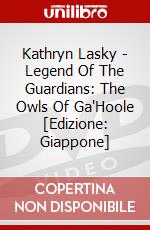 Kathryn Lasky - Legend Of The Guardians: The Owls Of Ga'Hoole [Edizione: Giappone] dvd