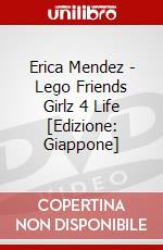 Erica Mendez - Lego Friends Girlz 4 Life [Edizione: Giappone] dvd