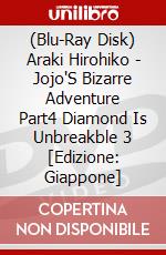 (Blu-Ray Disk) Araki Hirohiko - Jojo'S Bizarre Adventure Part4 Diamond Is Unbreakble 3 [Edizione: Giappone] brd