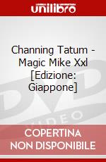 Channing Tatum - Magic Mike Xxl [Edizione: Giappone] dvd