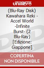 (Blu-Ray Disk) Kawahara Reki - Accel World -Infinite Burst- (2 Blu-Ray) [Edizione: Giappone] brd