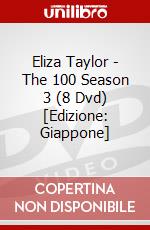 Eliza Taylor - The 100 Season 3 (8 Dvd) [Edizione: Giappone] dvd