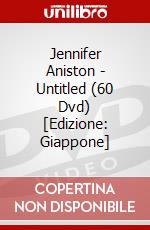 Jennifer Aniston - Untitled (60 Dvd) [Edizione: Giappone] dvd