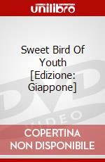Sweet Bird Of Youth [Edizione: Giappone] dvd