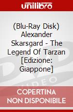 (Blu-Ray Disk) Alexander Skarsgard - The Legend Of Tarzan  [Edizione: Giappone] brd