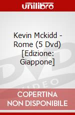 Kevin Mckidd - Rome (5 Dvd) [Edizione: Giappone] dvd