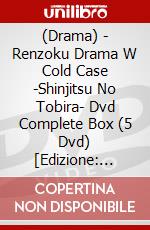 (Drama) - Renzoku Drama W Cold Case -Shinjitsu No Tobira- Dvd Complete Box (5 Dvd) [Edizione: Giappone] dvd