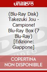 (Blu-Ray Disk) Takezuki Jou - Campione! Blu-Ray Box (7 Blu-Ray) [Edizione: Giappone] brd