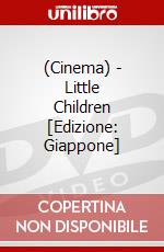 (Cinema) - Little Children [Edizione: Giappone] dvd