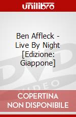 Ben Affleck - Live By Night [Edizione: Giappone] dvd