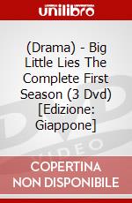 (Drama) - Big Little Lies The Complete First Season (3 Dvd) [Edizione: Giappone] dvd