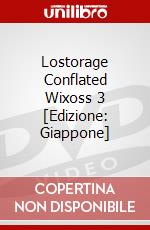 Lostorage Conflated Wixoss 3 [Edizione: Giappone] dvd