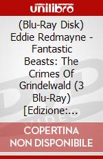 (Blu-Ray Disk) Eddie Redmayne - Fantastic Beasts: The Crimes Of Grindelwald (3 Blu-Ray) [Edizione: Giappone] brd