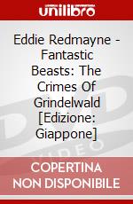Eddie Redmayne - Fantastic Beasts: The Crimes Of Grindelwald [Edizione: Giappone] dvd