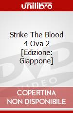 Strike The Blood 4 Ova 2 [Edizione: Giappone] dvd