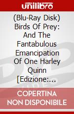 (Blu-Ray Disk) Birds Of Prey: And The Fantabulous Emancipation Of One Harley Quinn [Edizione: Giappone] brd