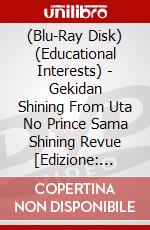 (Blu-Ray Disk) (Educational Interests) - Gekidan Shining From Uta No Prince Sama Shining Revue [Edizione: Giappone] brd