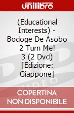 (Educational Interests) - Bodoge De Asobo 2 Turn Me! 3 (2 Dvd) [Edizione: Giappone] dvd