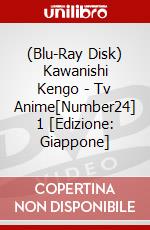 (Blu-Ray Disk) Kawanishi Kengo - Tv Anime[Number24] 1 [Edizione: Giappone] brd