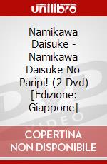 Namikawa Daisuke - Namikawa Daisuke No Paripi! (2 Dvd) [Edizione: Giappone] dvd
