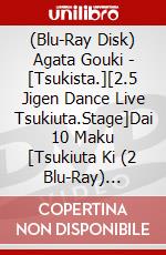 (Blu-Ray Disk) Agata Gouki - [Tsukista.][2.5 Jigen Dance Live Tsukiuta.Stage]Dai 10 Maku [Tsukiuta Ki (2 Blu-Ray) [Edizione: Giappone] brd