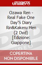 Ozawa Ren - Real Fake One Day'S Diary Rin&Kakeru  Hen (2 Dvd) [Edizione: Giappone] dvd