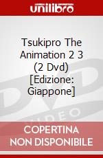 Tsukipro The Animation 2 3 (2 Dvd) [Edizione: Giappone] dvd