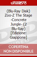 (Blu-Ray Disk) Zoo-Z The Stage -Concrete Jungle- (2 Blu-Ray) [Edizione: Giappone] brd